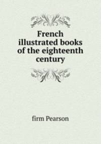French illustrated books of the eighteenth century