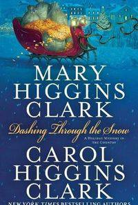 Dashing Through the Snow (Regan Reilly Series)