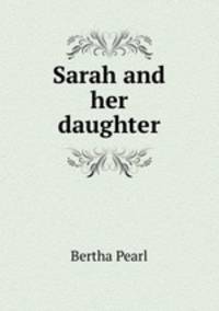 Sarah and her daughter