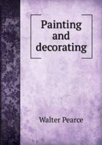 Painting and decorating
