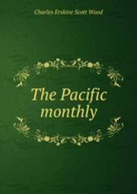 The Pacific monthly