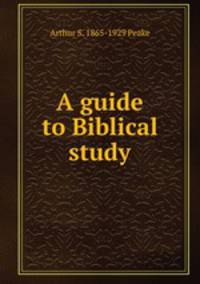 A guide to Biblical study
