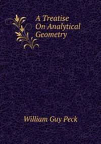 A Treatise On Analytical Geometry