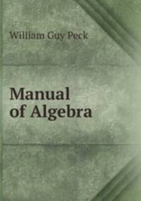 Manual of Algebra