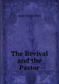 The Revival and the Pastor