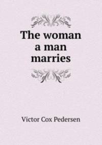 The woman a man marries