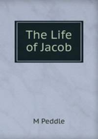 The Life of Jacob