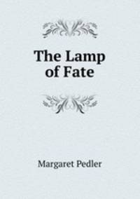 The Lamp of Fate