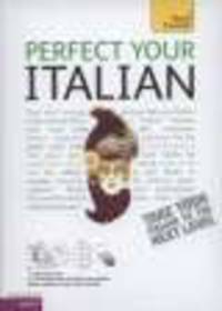 Teach Yourself Perfect Your Italian (+ CD)