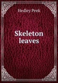 Skeleton leaves