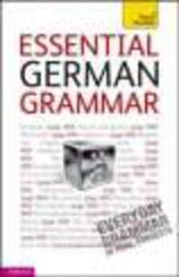Essential German Grammar: Teach Yourself