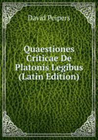 Quaestiones Criticae De Platonis Legibus (Latin Edition)