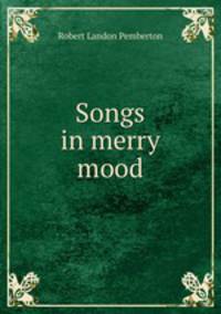 Songs in merry mood