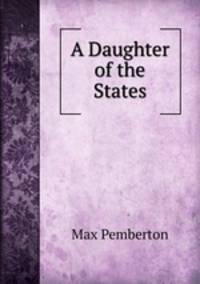 A Daughter of the States