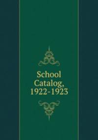 School Catalog, 1922-1923