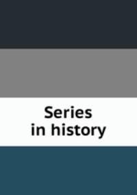 Series in history