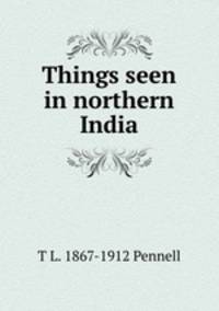 Things seen in northern India