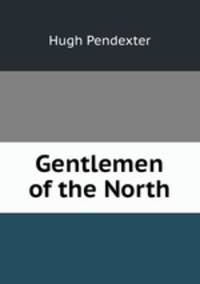 Gentlemen of the North