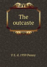 The outcaste