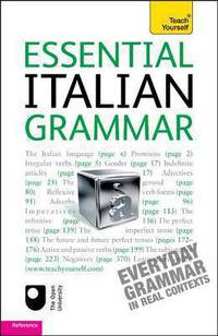 Essential Italian Grammar: Teach Yourself