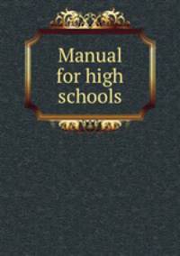 Manual for high schools