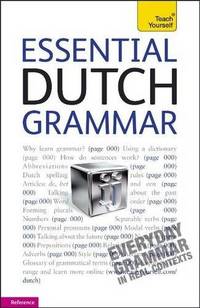 Essential Dutch Grammar: Teach Yourself