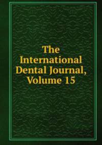 The International Dental Journal, Volume 15
