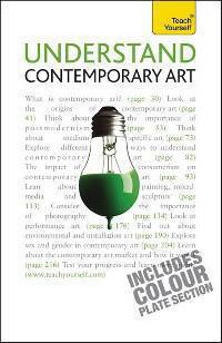 Understand Contemporary Art. Teach Yourself