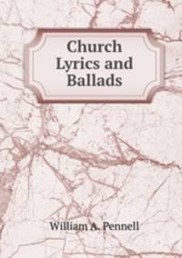 Church Lyrics and Ballads