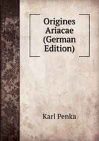 Origines Ariacae (German Edition)