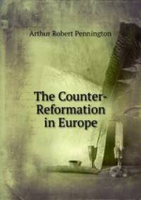 The Counter-Reformation in Europe