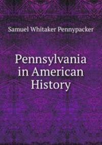 Pennsylvania in American History