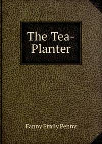 The Tea-Planter