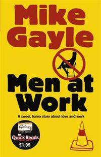 Men at Work: Quick Read
