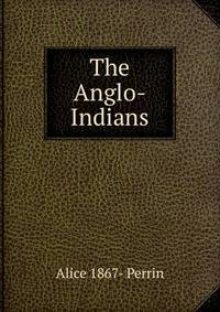 The Anglo-Indians