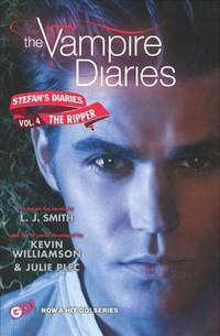 Vampire Diaries: Stefans Diaries 4: Ripper