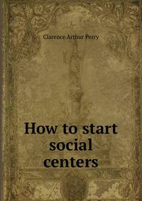 How to start social centers
