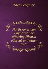 North American Phylloxerinae affecting Hicoria (Carya) and other trees