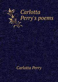 Carlotta Perry's poems