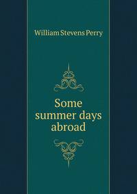 Some summer days abroad