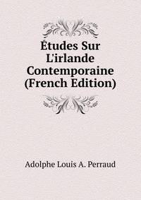 ?tudes Sur L'irlande Contemporaine (French Edition)