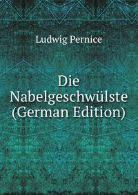 Die Nabelgeschwulste (German Edition)