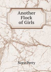 Another Flock of Girls