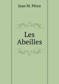 Les Abeilles