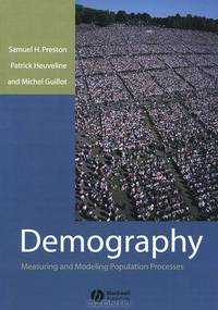 Demography: Measuring and Modeling Population Processes