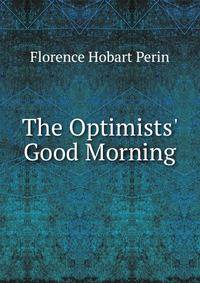 The Optimists' Good Morning