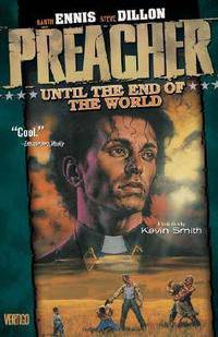 Preacher 2: Until the End of the World