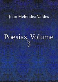 Poesias, Volume 3
