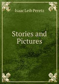 Stories and Pictures