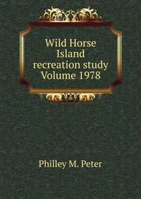 Wild Horse Island recreation study Volume 1978